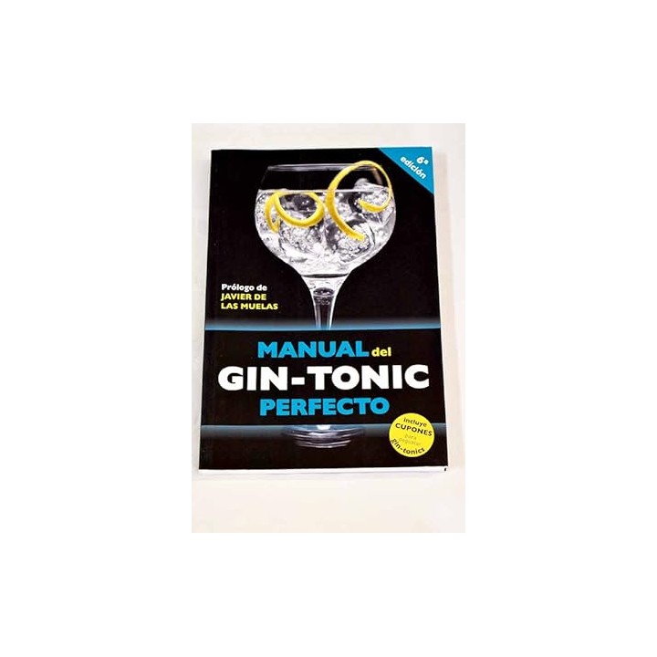 Manual Del Gin-Tonic Perfecto